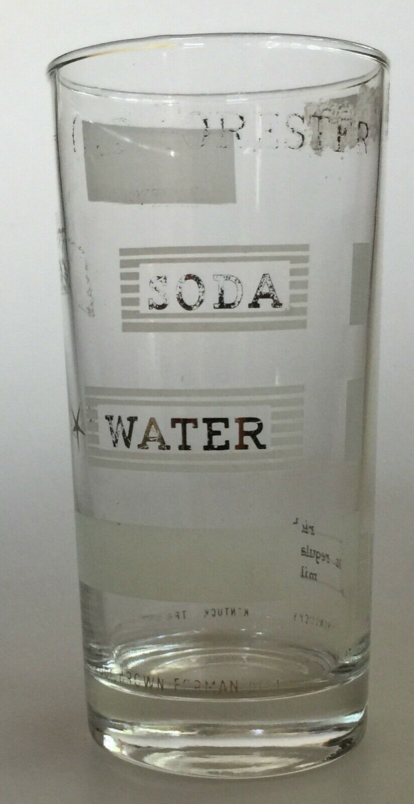 Soda Water Old Forester Whiskey Glass See Photo For Condition 5 3/4" X 2 3/4"!@!