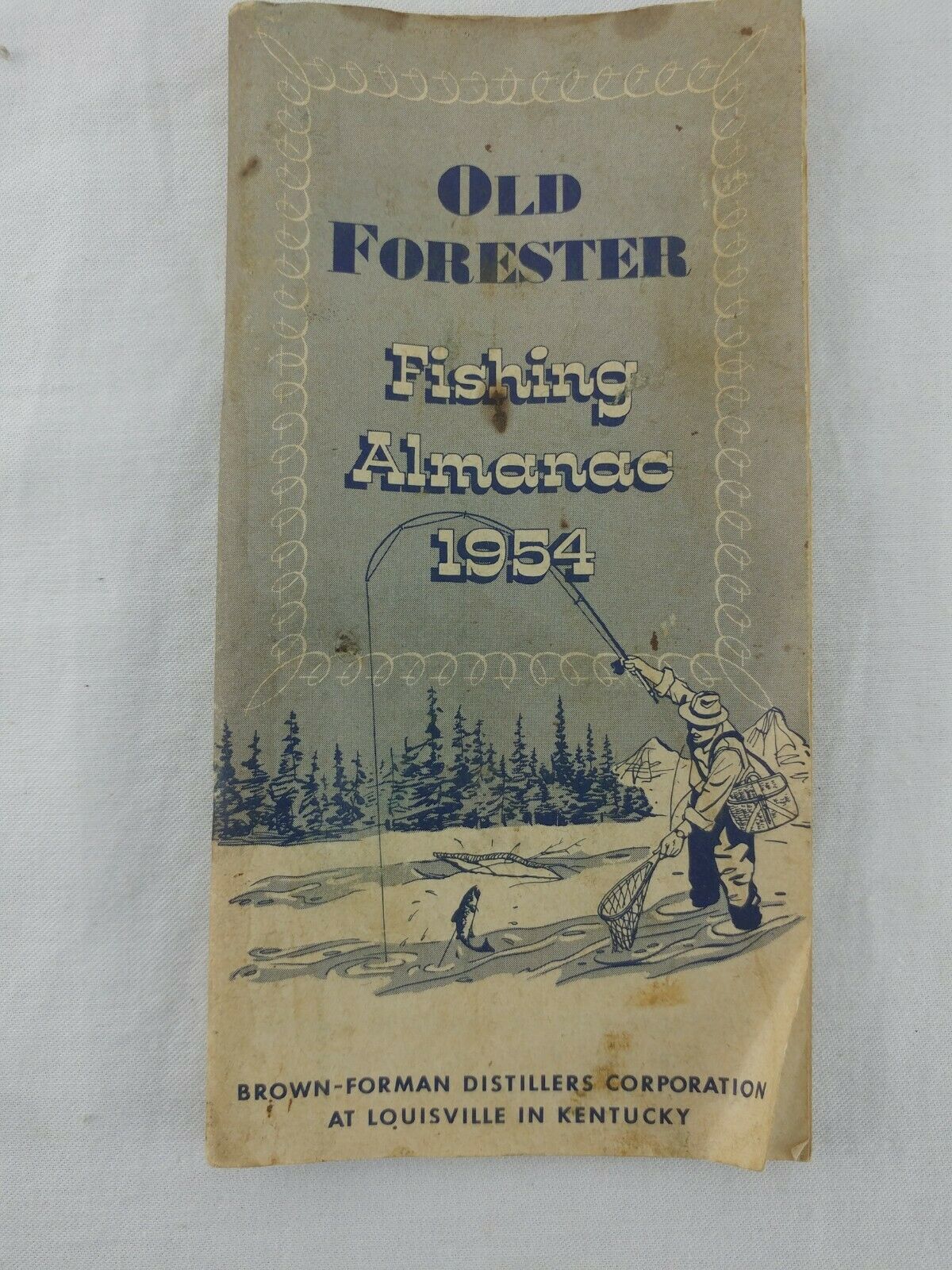 Old Forester Fishing Almanac 1954 Brown Forman Distillers Corp Louisville Ky Vtg